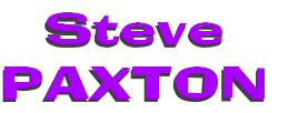 Steve 
PAXTON